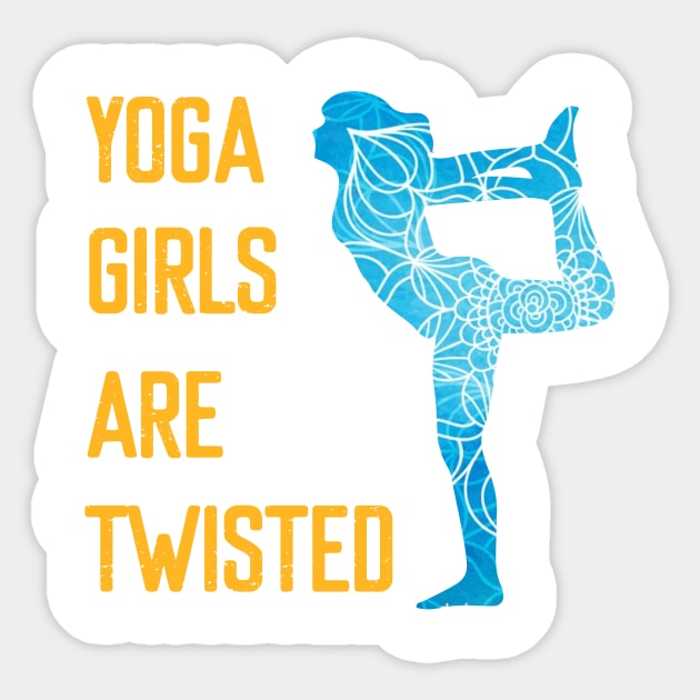 Yoga Girls are Twisted Sticker by Elitawesome